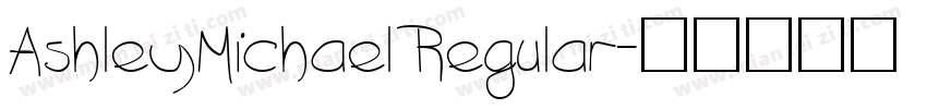 AshleyMichael Regular字体转换